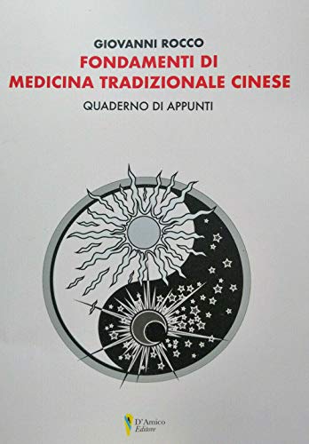 Imagen de archivo de Fondamenti di medicina tradizionale cinese. Quaderno di appunti a la venta por libreriauniversitaria.it