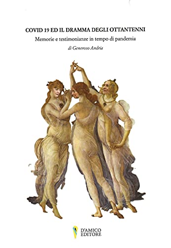 Imagen de archivo de Covid 19 e il dramma degli ottantenni a la venta por libreriauniversitaria.it