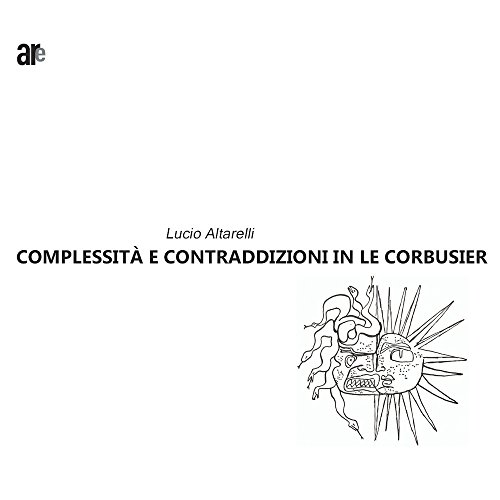 Stock image for Complessit e Contraddizioni in le Corbusier for sale by libreriauniversitaria.it