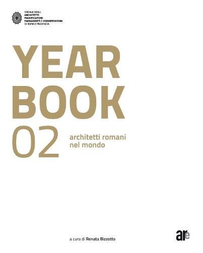 Stock image for Yearbook 02: Architetti Romani Nel Mondo for sale by Blackwell's