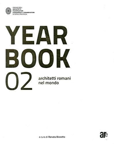 Stock image for Yearbook 02: Architetti Romani Nel Mondo for sale by Blackwell's