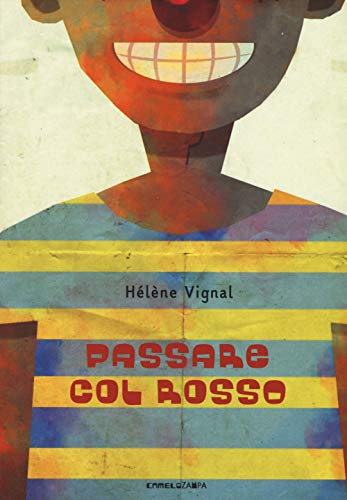 Stock image for Passare col rosso. Ediz. ad alta leggibilit for sale by libreriauniversitaria.it