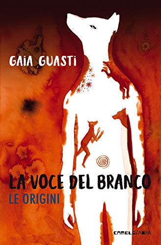 Stock image for La voce del branco. Le origini for sale by libreriauniversitaria.it