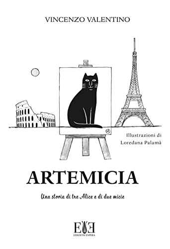 Stock image for Artemicia. Una storia di tre Alice e di due micie for sale by Brook Bookstore