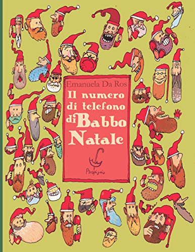Stock image for Il numero di telefono di Babbo Natale for sale by libreriauniversitaria.it