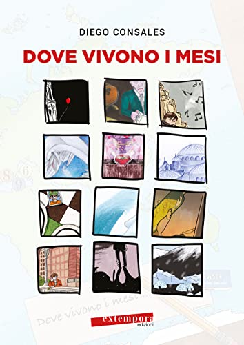 Stock image for Dove vivono i mesi (ita) for sale by Brook Bookstore