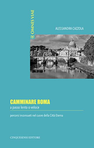 Beispielbild fr CAMMINARE ROMA zum Verkauf von libreriauniversitaria.it