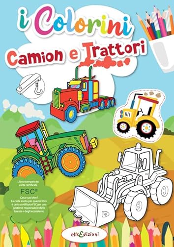 Stock image for Camion e trattori. I colorini. Ediz. illustrata for sale by libreriauniversitaria.it