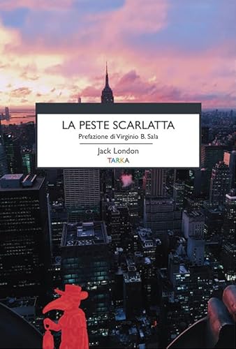 Stock image for La peste scarlatta for sale by Brook Bookstore