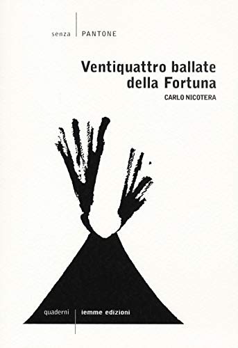 Beispielbild fr Le ventiquattro ballate della fortuna (ita) zum Verkauf von Brook Bookstore