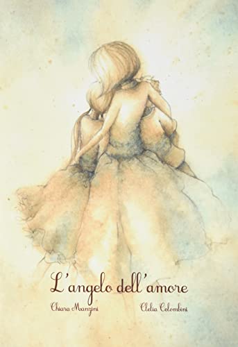 Stock image for L'angelo dell'amore for sale by Brook Bookstore