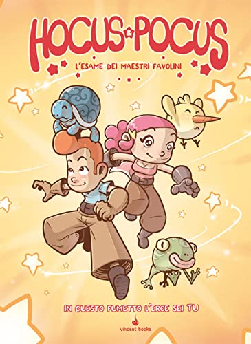 9788899949785: Hocus & Pocus. L'esame dei Maestri Favolini. Fumettogame. Ediz. illustrata