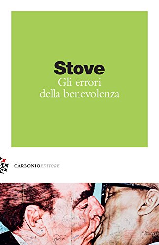 Stock image for Gli errori della benevolenza [Paperback] (I) for sale by Brook Bookstore