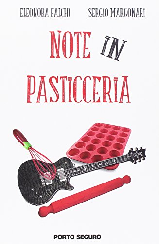 Stock image for Note in pasticceria for sale by Brook Bookstore