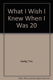 Imagen de archivo de What I Wish I Knew When I Was 20 a la venta por ThriftBooks-Dallas