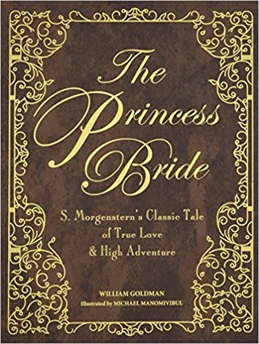 Stock image for {The Princess Bride Deluxe Illustrated Edition (Princess Bride Deluxe Edition) for sale by Byrd Books
