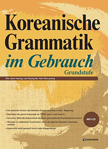 Beispielbild fr Koreanische Grammatik im Gebrauch - Grundstufe zum Verkauf von Blackwell's