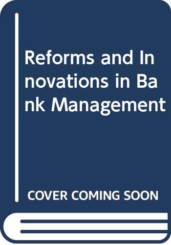 Stock image for Reforms and Innovations in Bank Management for sale by Bingo Used Books