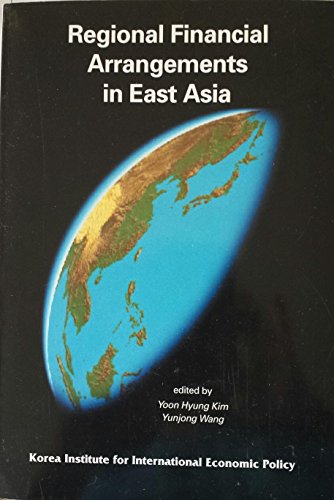 Imagen de archivo de REGIONAL FINANCIAL ARRANGEMENTS IN EAST ASIA a la venta por D2D Books