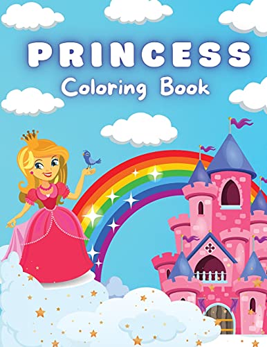 Stock image for Princess Coloring Book: Amazing Coloring Pages of Princess for Girls | Coloring Book with Easy, Fun and Relaxing Images for Beginners | Beautiful Coloring Pages with Princesses for sale by Revaluation Books