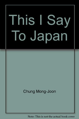 Stock image for This I Say To Japan for sale by Wonder Book