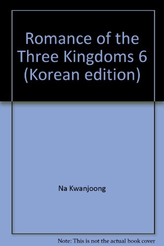 Stock image for Romance of the Three Kingdoms 6 (Korean edition) for sale by Your Online Bookstore