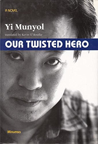 9788937422065: Our Twisted Hero