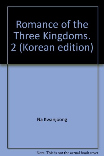 Imagen de archivo de Romance of the Three Kingdoms. 2 (Korean edition) a la venta por -OnTimeBooks-