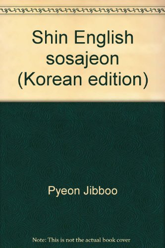 Stock image for Shin English sosajeon (Korean edition) for sale by HPB Inc.