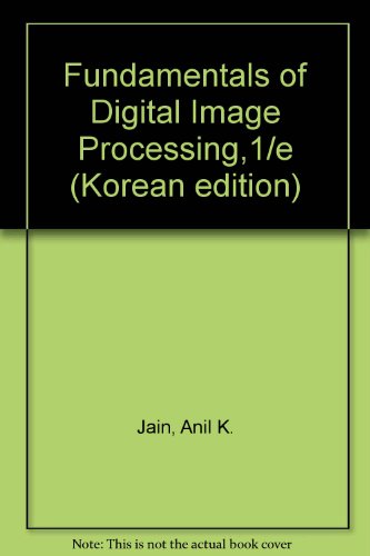 9788945000200: Fundamentals of Digital Image Processing,1/e (Korean edition)