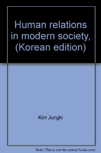 9788946711167: Human relations in modern society, (Korean edition)