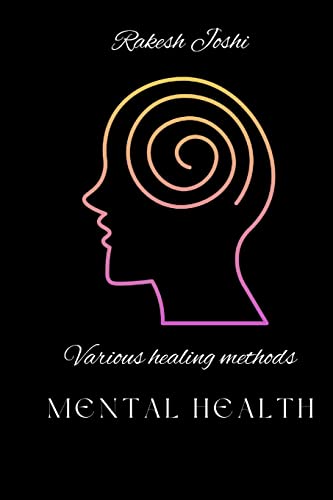 Stock image for Various healing methods - mental health for sale by Lucky's Textbooks