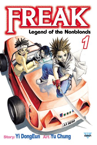 Imagen de archivo de Freak, Vol. 1 : Legend of the Nonblonds a la venta por Better World Books
