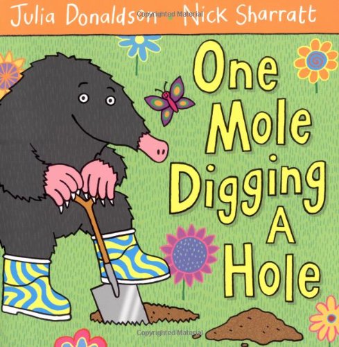 9788953928022: [One Mole Digging a Hole] [by: Julia Donaldson]