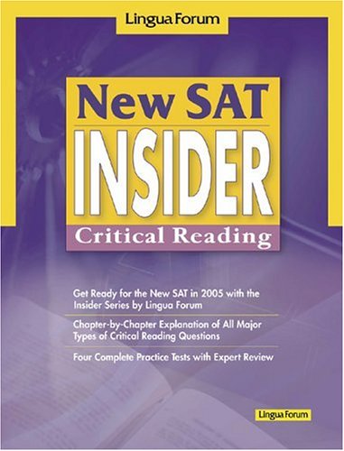 Beispielbild fr New SAT Insider: Critical Reading zum Verkauf von ThriftBooks-Atlanta