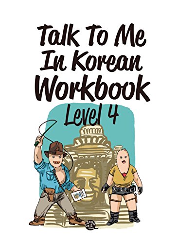 Imagen de archivo de Talk to Me in Korean Level 4: Includes Downloadable Audio Files a la venta por Revaluation Books