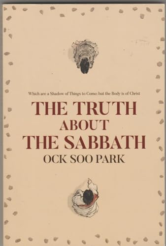 Stock image for The Truth About the Sabbath for sale by SecondSale