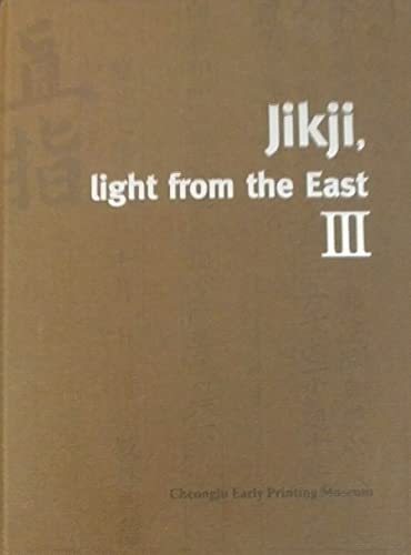 Imagen de archivo de Jikji, light from the East III a la venta por Cotswold Rare Books