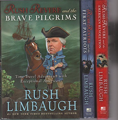 Stock image for Rush Revere and 3 Book Series Set:Rush Revere and the Brave Pilgrims;Rush Revere; and the First Patriots;Rush Revere and the American Revolution for sale by GF Books, Inc.