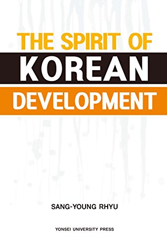 Imagen de archivo de The Spirit of Korean Development a la venta por Dave's Books