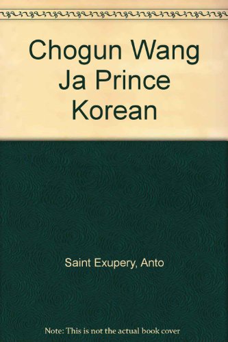 Beispielbild fr Chogun Wang Ja Prince Korean zum Verkauf von Better World Books