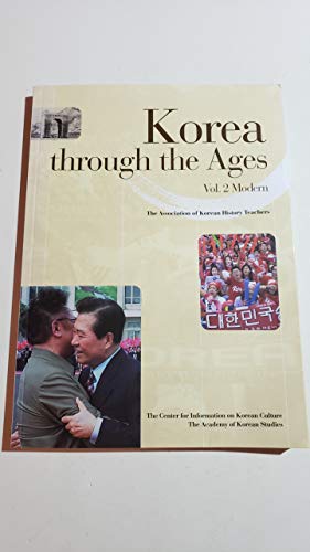 Imagen de archivo de Korea Through the Ages (Vol. 2 Modern) (2) a la venta por HPB-Emerald