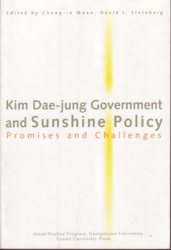 Beispielbild fr Kim Dae-jung Government and Sunshine Policy zum Verkauf von ThriftBooks-Atlanta