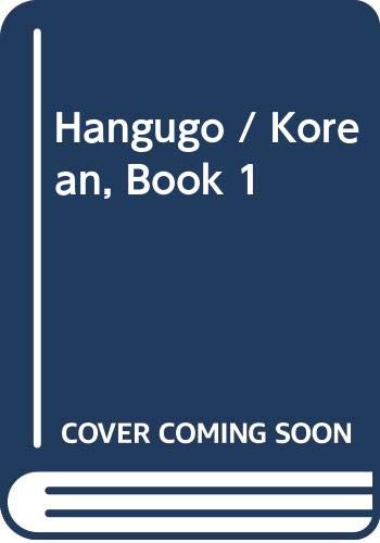 Stock image for Hangugo / Korean, Book 1 (Korean Edition) for sale by Bookmans