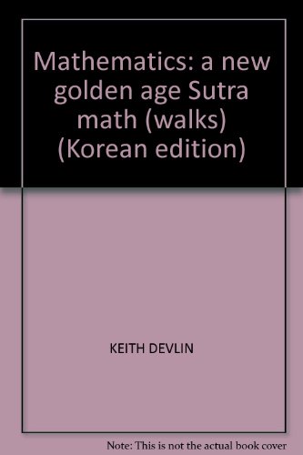 9788972823919: Mathematics: The New Golden Age (New and Revised Edition)