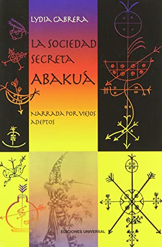 9788972944164: LA Sociedad Secreta Abakua