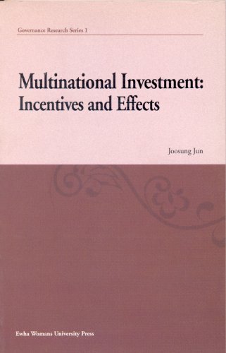 Multinational Investment: Incentives and Effects (9788973005390) by Jun; Joosung