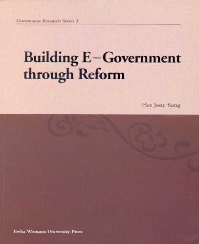 Beispielbild fr Building E-Government through Reform. zum Verkauf von Wissenschaftl. Antiquariat Th. Haker e.K