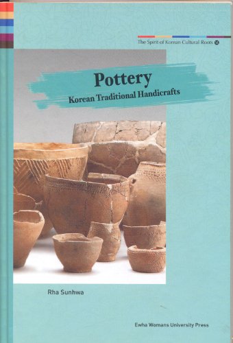 Stock image for Pottery: Korean Traditional Handicrafts for sale by Bookplate