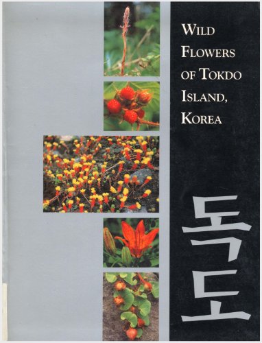 WILD FLOWERS OF TOKDO ISLAND, KOREA